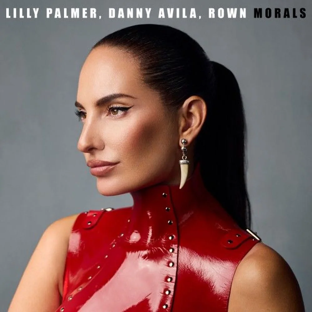 Lilly Palmer, DANNY AVILA, ROWN - Morals (Ableton Remake)