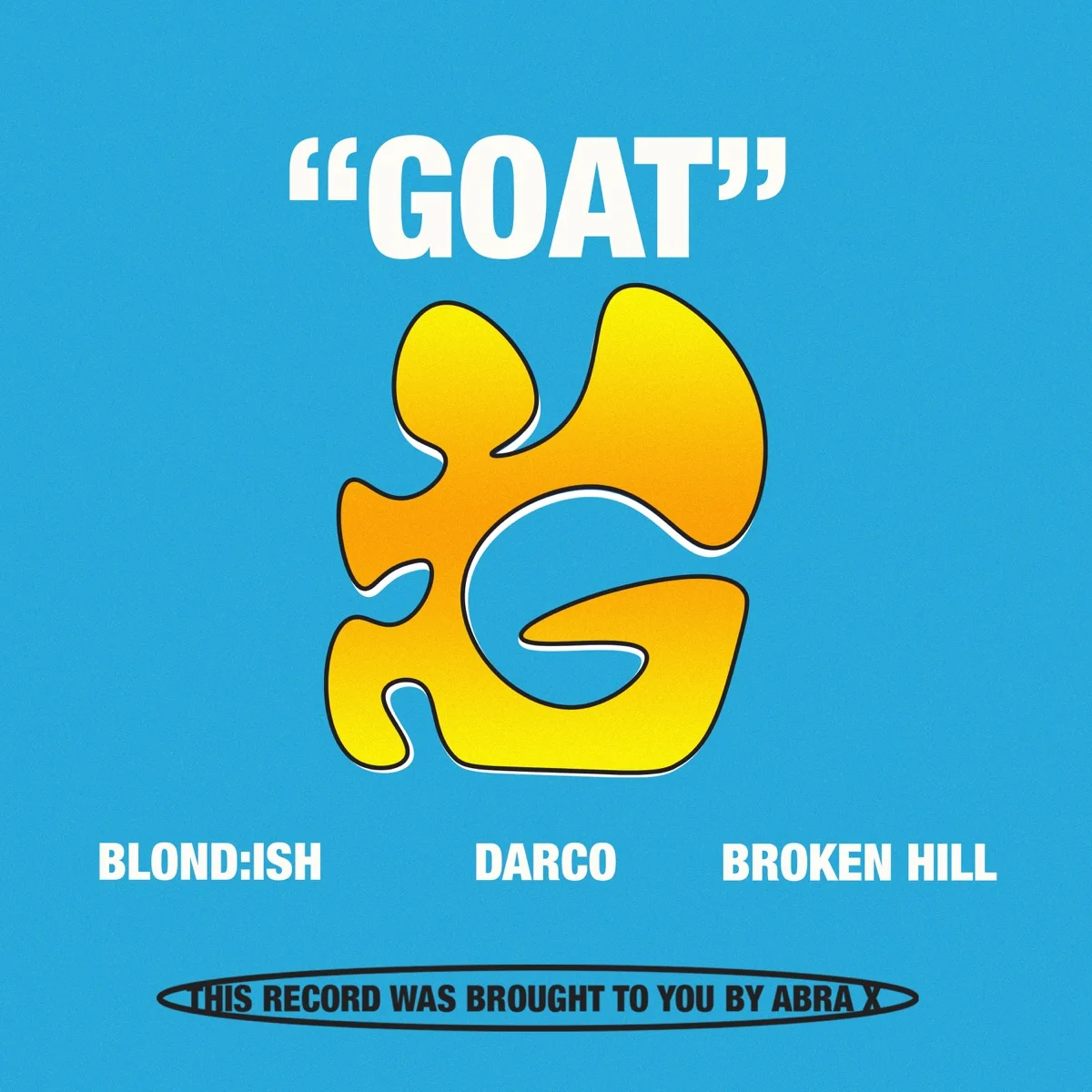 BLOND-ISH, Darco, Broken Hill - GOAT (ABRA X) Ableton Remake (Tech House)