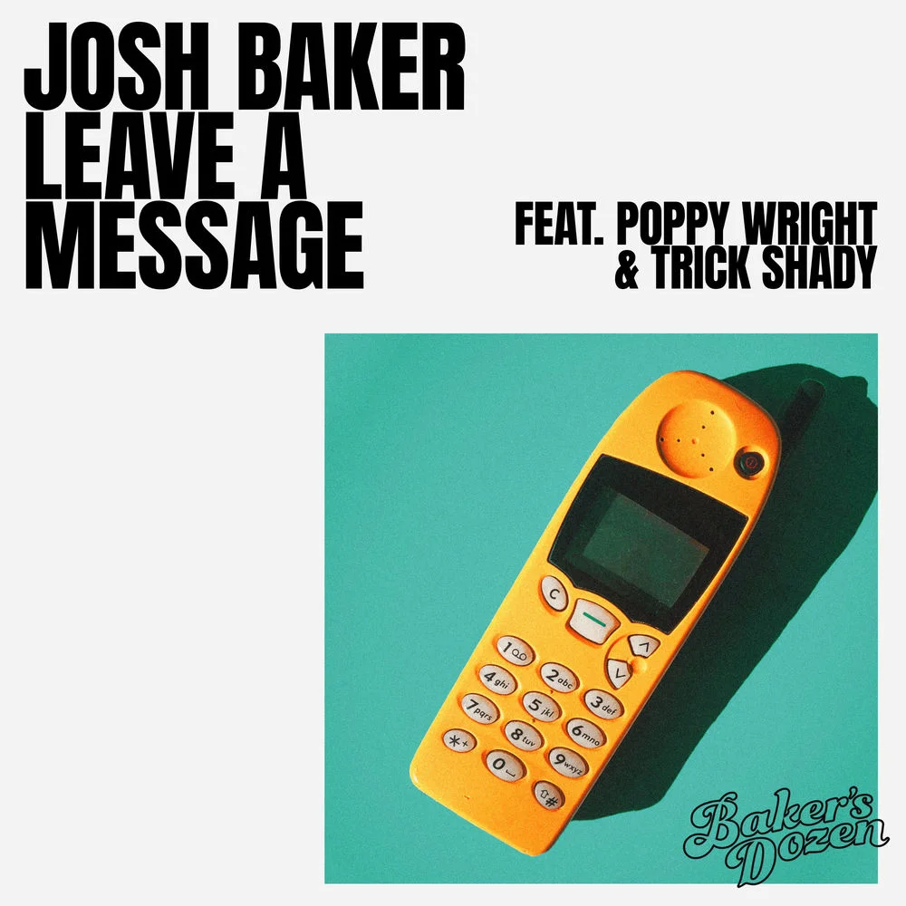 Josh Baker - Leave A Message (feat. Poppy Wright & Trick Shady) (Ableton Remake)