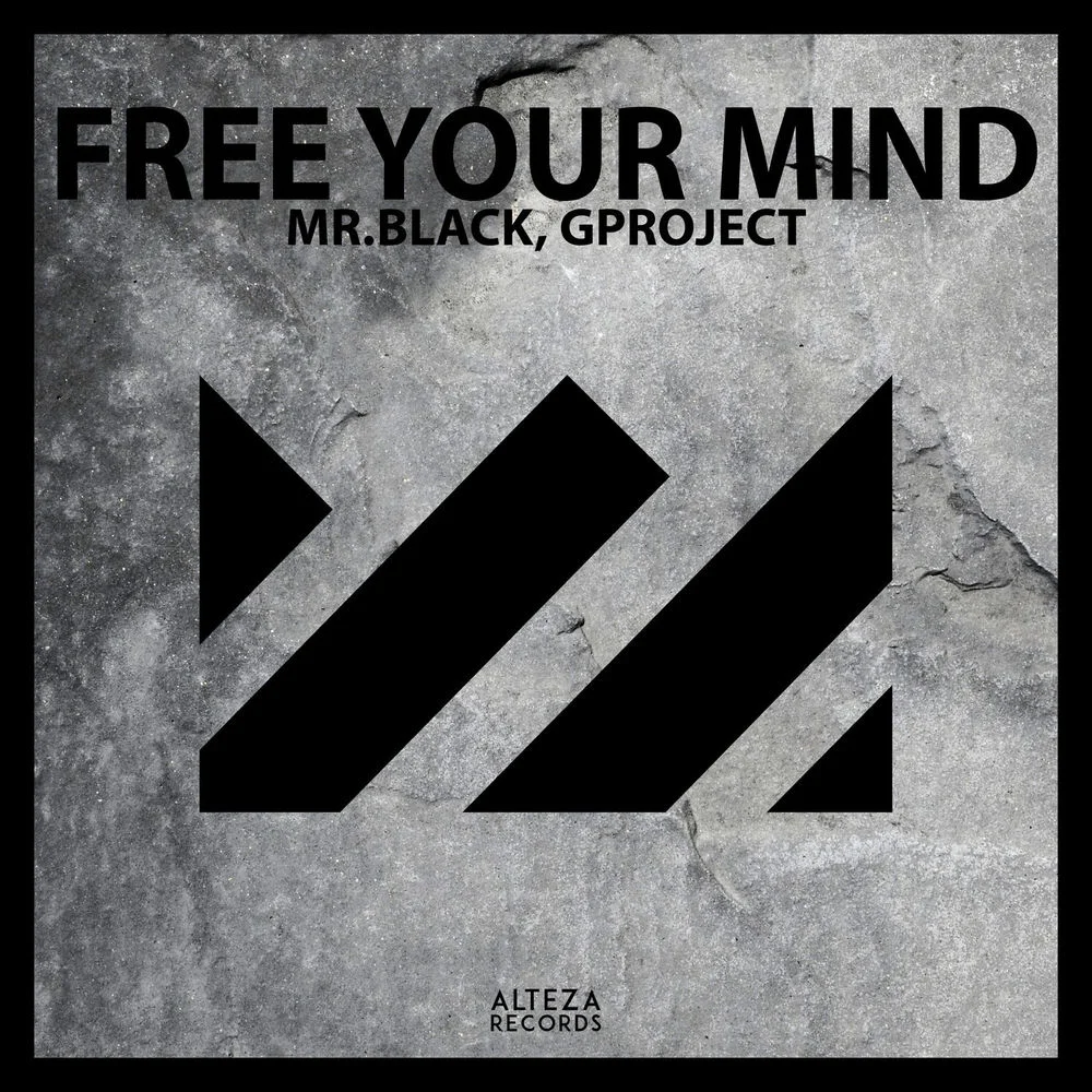 Mr.Black, Gproject - Free Your Mind (Ableton Remake)