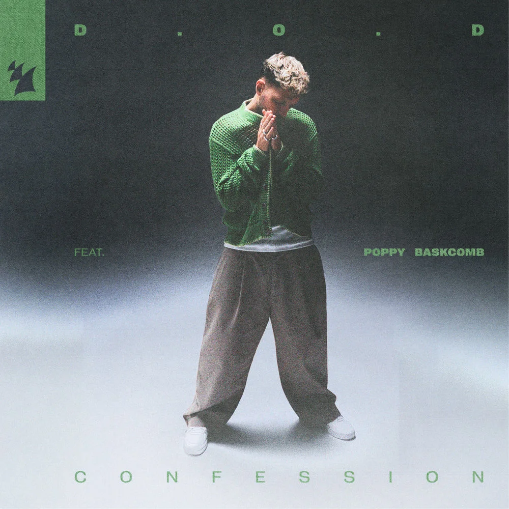 D.O.D, Poppy Baskcomb - Confession (Ableton Remake)