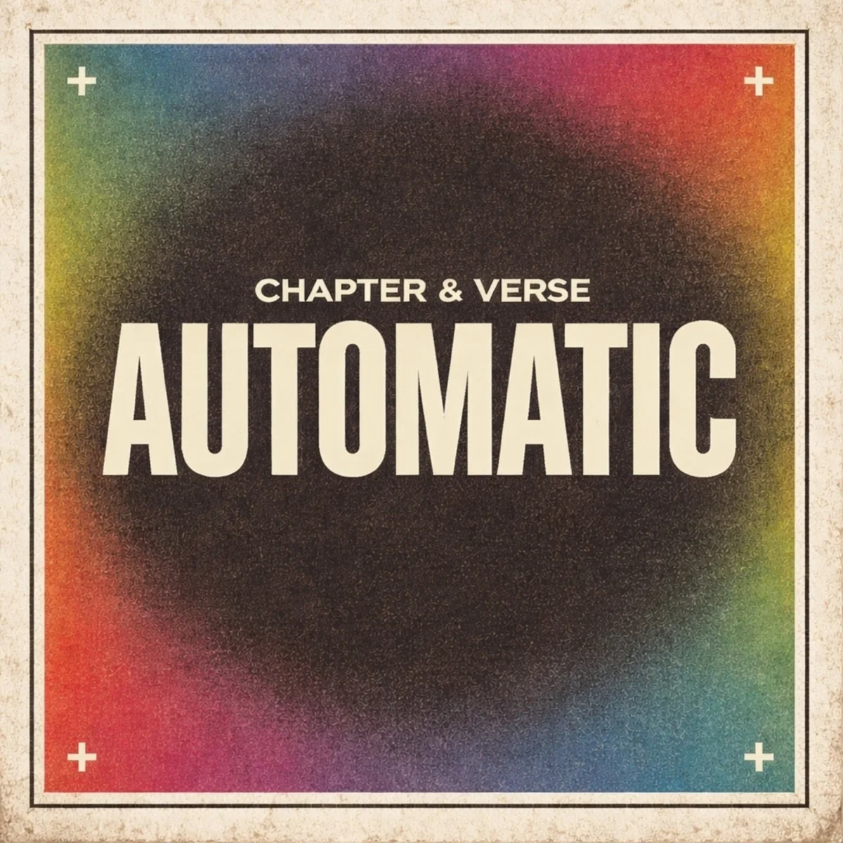 Chapter & Verse – Automatic (Ableton Remake)