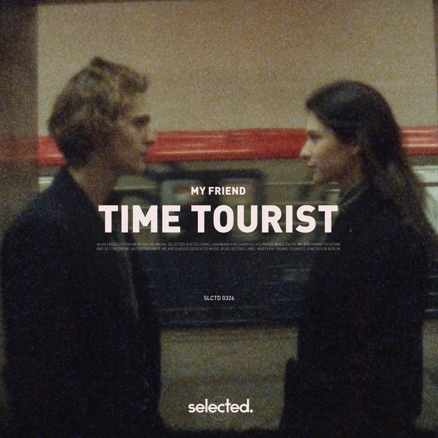 My Friend - Time Tourist Ableton Remake (Deep House)
