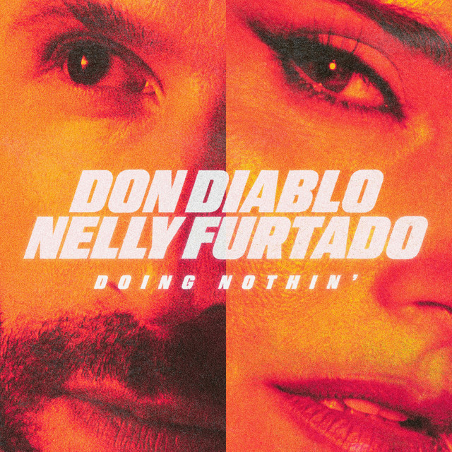 Don Diablo, Nelly Furtado - Doing Nothin' Ableton Remake (Dance Pop)