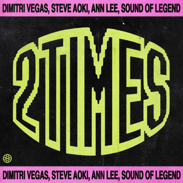 Dimitri Vegas & Steve Aoki & Ann Lee & Sound Of Legend - 2 Times Ableton Remake (Mainstage)