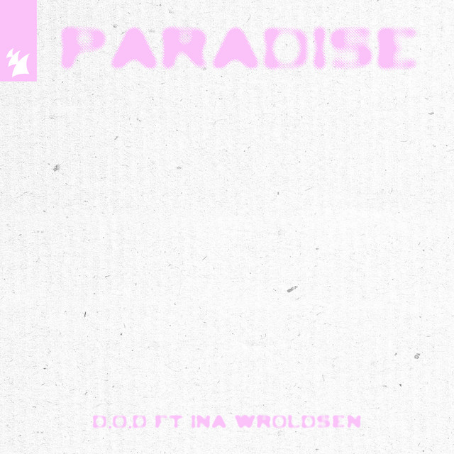 D.O.D feat. Ina Wroldsen - Paradise Ableton Remake (Dance Pop)