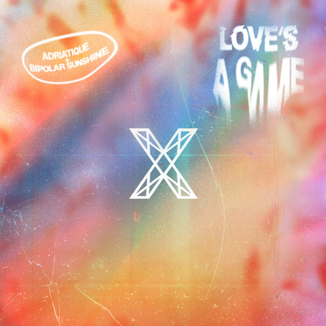 Adriatique, Bipolar Sunshine - Love’s A Game Ableton Remake (Dance Pop)