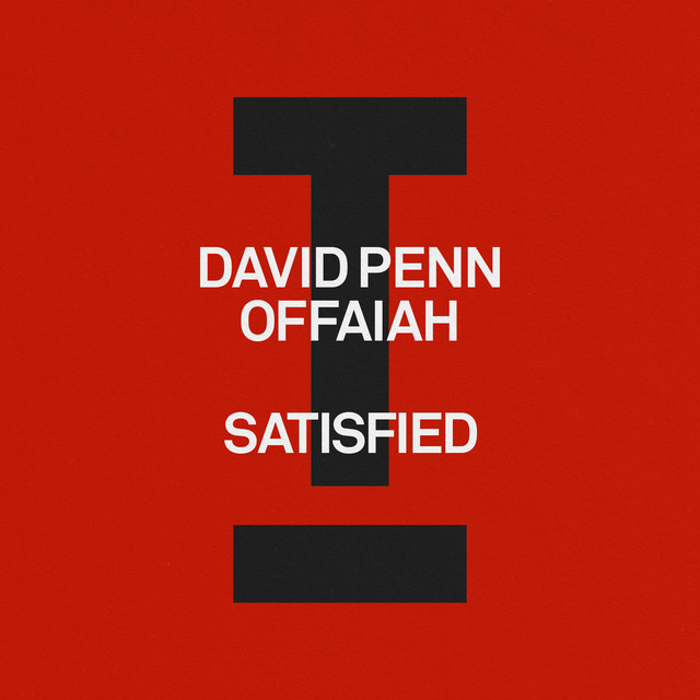 David Penn, OFFAIAH - Satisfied Ableton Remake (House)
