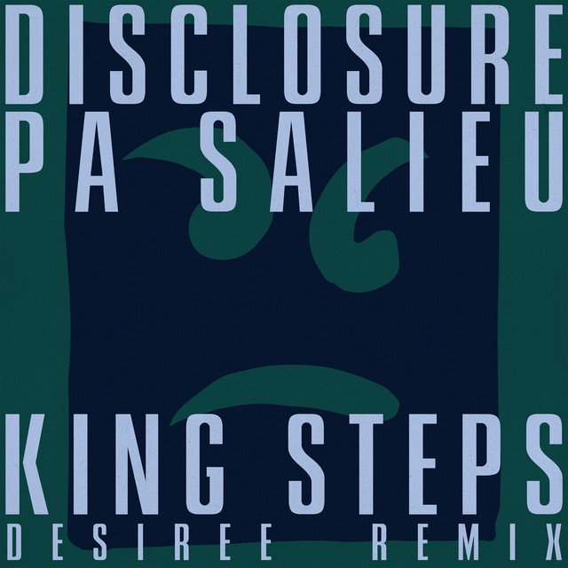 Disclosure, pa salieu - King steps Ableton Remake (UK Garage)
